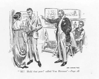 ''Hi! hold that pose!' called Von Herman'