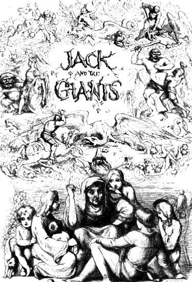 [Illustration:
                 Jack listeneth to Stories of Giants and Fairies]