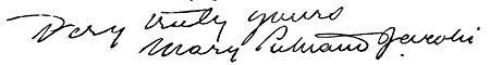 Autograph: "Very truly yours, Mary Putnam Jacobi"