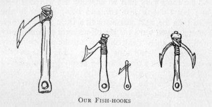 Our Fish-hooks