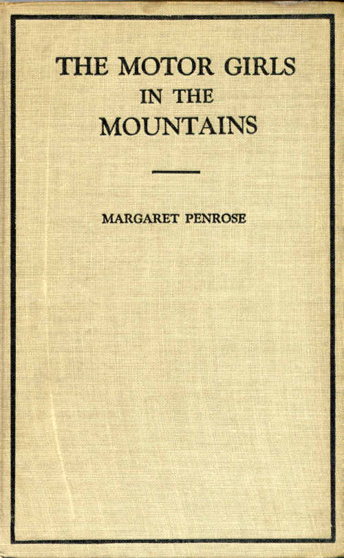 The Motor Girls in the Mountains