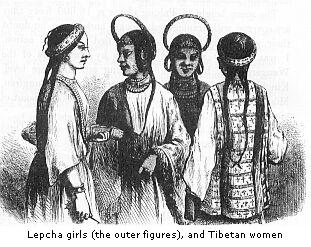 Lepcha girls and
Tibetan women