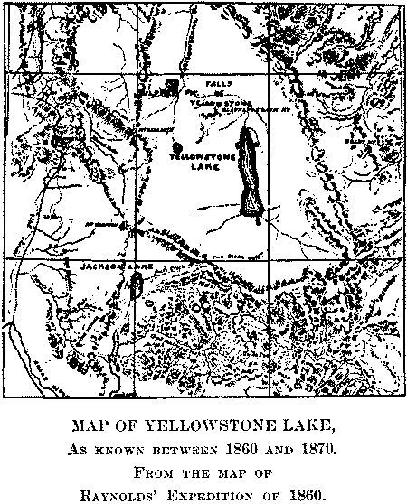 Map of Yellowstone Lake, As Known Between 1860 and 1870. from the Map of Raynolds' Expedition of 1860.