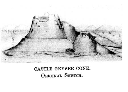 CASTLE GEYSER CONE. ORIGINAL SKETCH.
