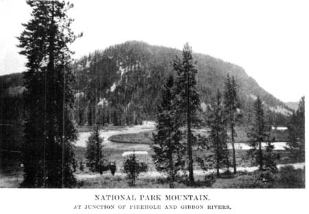National Park Mountain. at Junction of Firehole and Gibbon Rivers.