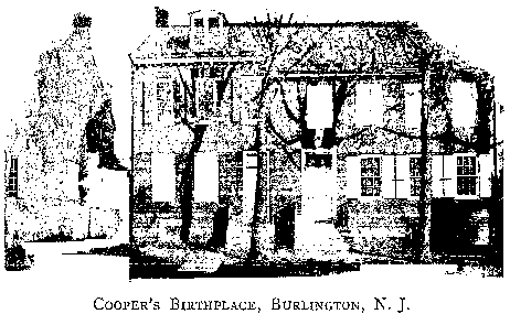 COOPER'S BIRTHPLACE.
