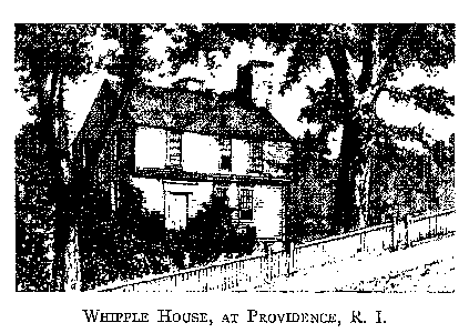 WHIPPLE HOUSE, AT PROVIDENCE, R.I.