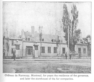 Château de Ramezay, Montreal, for years the residence o