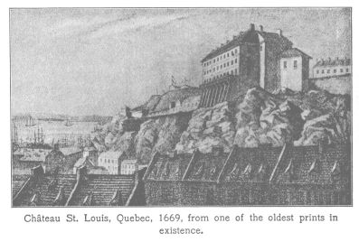 Château St. Louis, Quebec, 1669, from one of the oldest prints in existence.