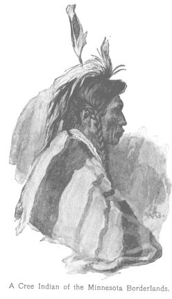 A Cree Indian of the Minnesota Borderlands.