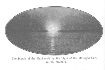 The Mouth of the Mackenzie by the Light of the Midnight Sun.--C. W. Mathers.