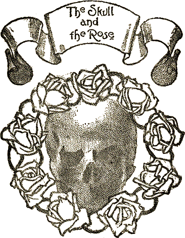 The Skull and the Rose