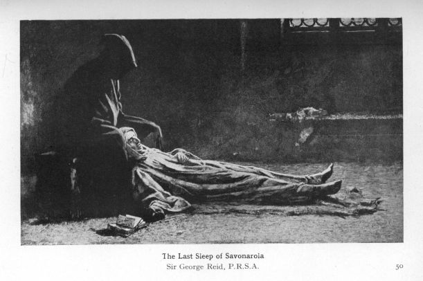 The Last Sleep of Savonarola.  (Sir George Reid, P.R.S.A.)