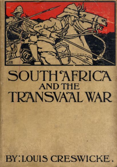 Front Cover. South Africa and the Transvaal War.
