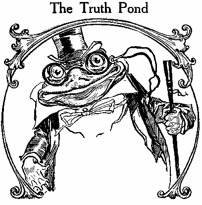 The Truth Pond
CHAPTER 13