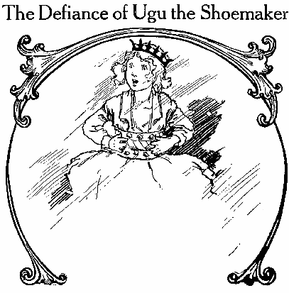
The Defiance of Ugu the Shoemaker
CHAPTER 23