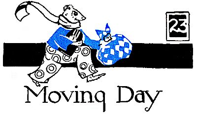 23: Moving Day