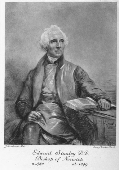 Edward Stanley D.D.
Bishop of Norwich
n. 1780 ob. 1849