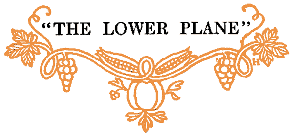 "THE LOWER PLANE"