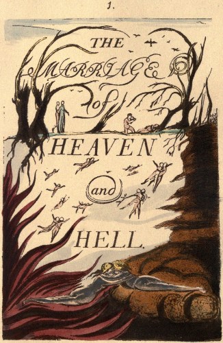 THE MARRIAGE of HEAVEN and HELL.
