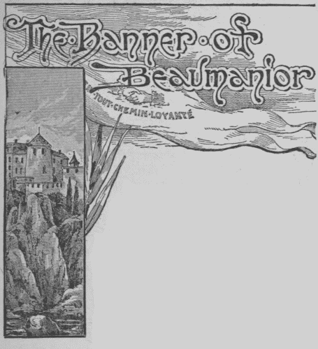 The Banner of Beaumanior