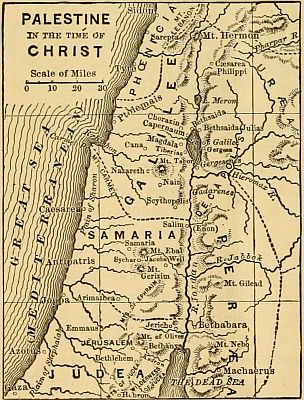 PALESTINE IN THE TIME OF CHRIST