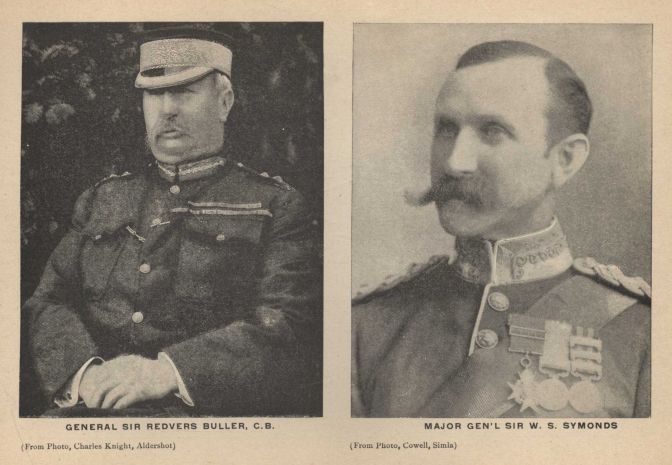 GENERAL SIR REDVERS BULLER, C.B. (From Photo, Charles Knight, Aldershot). MAJOR GEN'L SIR W. S. SYMONDS (From Photo, Cowell, Simla)