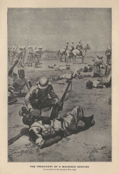 THE TREACHERY OF A WOUNDED DERVISH. An incident in the Soudan War 1898.