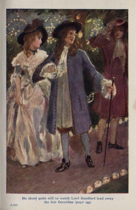 He stood quite still to watch Lord Sandford lead away the fair Geraldine (page 155).