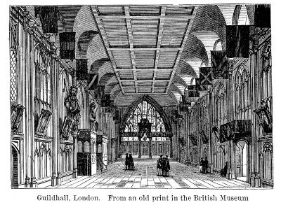 Guildhall, London. From an old print in the British Museum