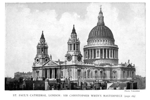 ST. PAUL'S CATHEDRAL, LONDON: SIR CHRISTOPHER WREN'S MASTERPIECE