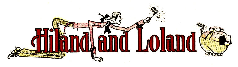 Hiland and Loland