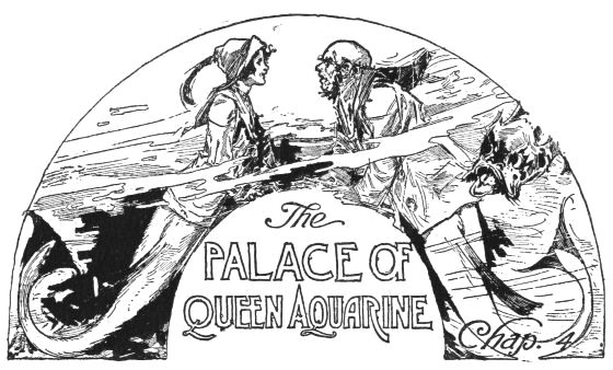 The PALACE OF QUEEN AQUARINE