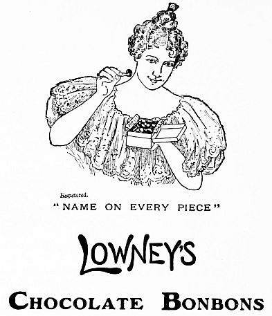 Lowney's Chocolate Bonbons: Registered Name on Every Piece 