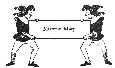 Mistress Mary