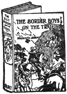 Border Boys on the Trail