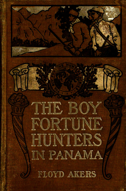 The Boy Fortune Hunters In Panama
