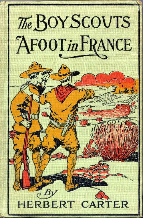 The Boy Scouts Afoot in France, by Herbert Carter