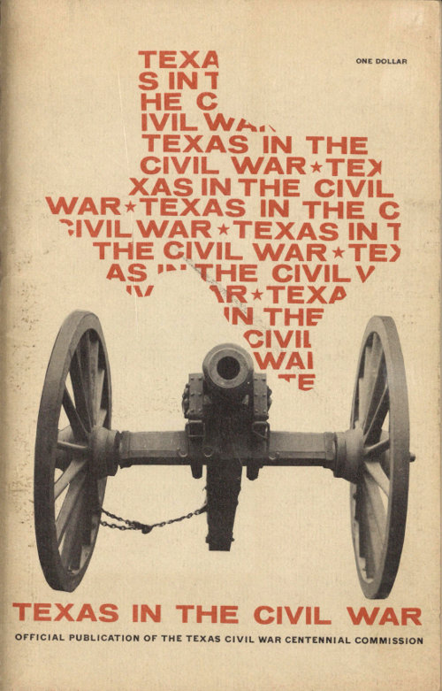 Texas in the Civil War: A Résumé History